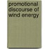 Promotional Discourse Of Wind Energy