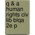 Q & A Human Rights Civ Lib Blqa 2e P