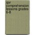 Qar Comprehension Lessons Grades 6-8