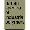 Raman Spectra Of Industrial Polymers by Bam (bundesanstalt F. Materialprufung)