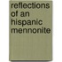 Reflections of an Hispanic Mennonite