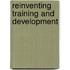 Reinventing Training And Development