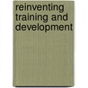 Reinventing Training And Development by Ronald R. Sims