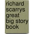 Richard Scarrys Great Big Story Book