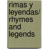 Rimas y leyendas/ Rhymes and Legends by Gustavo Adolfo Becquer