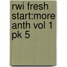 Rwi Fresh Start:more Anth Vol 1 Pk 5 door Janey Pursglove