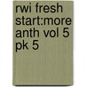 Rwi Fresh Start:more Anth Vol 5 Pk 5 door Janey Pursglove
