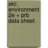 Skt: Environment 2e + Prb Data Sheet