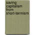 Saving Capitalism From Short-Termism