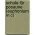 Schule für Posaune (Euphonium in C)