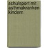 Schulsport Mit Asthmakranken Kindern