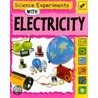 Science Experiments With Electricity door Sally Nankivell-Aston