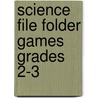 Science File Folder Games Grades 2-3 door Lynette Pyne