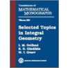 Selected Topics In Integral Geometry door M.I. Graev