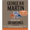 Selections from Dreamsongs, Volume 3 by George R.R. Martin