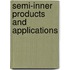 Semi-Inner Products And Applications