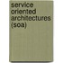 Service Oriented Architectures (Soa)