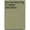 Service-Learning In Higher Education by Phylis Lin