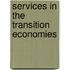 Services In The Transition Economies