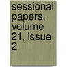 Sessional Papers, Volume 21, Issue 2 door Québec
