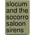 Slocum and The Socorro Saloon Sirens