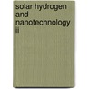Solar Hydrogen And Nanotechnology Ii door Jinghua Guo