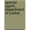 Special Agent, Department of Justice door Jack Rudman
