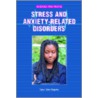 Stress and Anxiety-Related Disorders door Sara Van Duyne