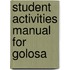 Student Activities Manual For Golosa