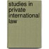 Studies In Private International Law