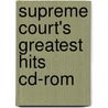 Supreme Court's Greatest Hits Cd-Rom by Jerry Goldman