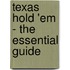 Texas Hold 'Em - The Essential Guide
