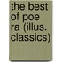 The Best of Poe Ra (Illus. Classics)