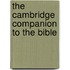 The Cambridge Companion To The Bible