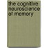 The Cognitive Neuroscience Of Memory