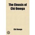 The Eleusis Of Chi Omega (11 (1909))