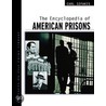 The Encyclopedia Of American Prisons by Carl Sifakis