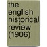 The English Historical Review (1906)