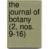 The Journal Of Botany (2, Nos. 9-16)