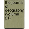 The Journal Of Geography (Volume 21) door National Council for Education