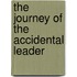 The Journey Of The Accidental Leader
