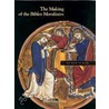 The Making Of The  Bibles Moralisees by John Lowden