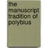 The Manuscript Tradition Of Polybius