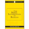 The Moral Interpretation Of Religion door Peter Byrne