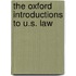 The Oxford Introductions To U.S. Law