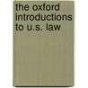 The Oxford Introductions To U.S. Law by Edward J. McCaffery