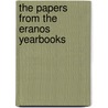 The Papers From The Eranos Yearbooks door Rudolf Bernoulli