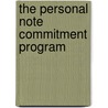 The Personal Note Commitment Program door Thomas R. Gossen