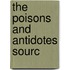 The Poisons And Antidotes Sourc