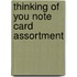 Thinking Of You Note Card Assortment